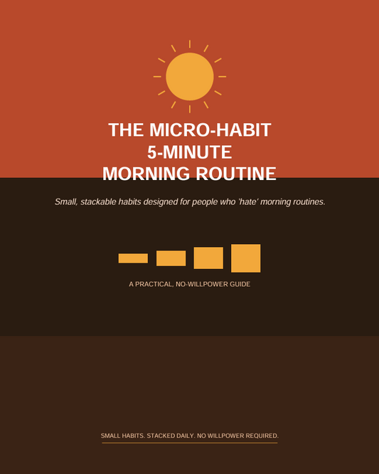 The Micro-Habit 5-Minute Morning Routine
